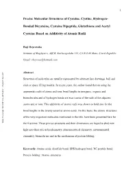 Precise Molecular Structures of Cysteine, Cystine, Hydrogen