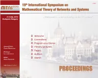 PROCEEDINGS Welcome on Behalf of the Organizing Committee of MTNS 2010, I Welcome You Sessions