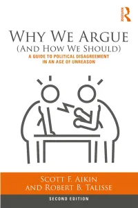 Why We Argue, Second Edition Is a Timely and Important Book