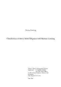 Classification of Heavy Metal Subgenres with Machine Learning