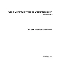 Grok Community Docs Documentation Release 1.2