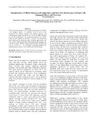 Optimization of Cellular Resources Evading Intra and Inter Tier Interference in Femto Cells Equipped Macro Cell Networks Niraj Shakhakarmi