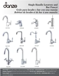 Single Handle Lavatory and Bar Faucet Grifo Para Lavabo Y Bar Con Una Manija Robinet De Lavabo Et De Bar À Une Manette