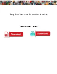 Ferry from Vancouver to Nanaimo Schedule