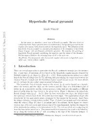 Hyperbolic Pascal Pyramid Arxiv:1511.02067V2 [Math.CO] 9