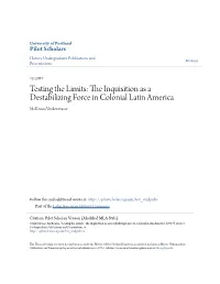 The Inquisition As a Destabilizing Force in Colonial