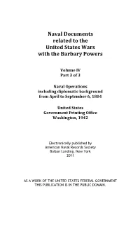 Wars with the Barbary Powers, Volume IV Part 3