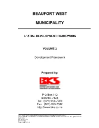 Beaufort West Spatial Framework Report V 7.Doc Date: November 2004 Status: Final Draft Prepared By: BKS (Pty) Ltd Page I