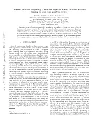 Quantum Reservoir Computing: a Reservoir Approach Toward Quantum Machine Learning on Near-Term Quantum Devices