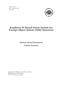 Raspberry Pi Based Vision System for Foreign Object Debris (FOD) Detection