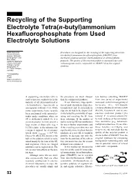Recycling of the Supporting Electrolyte Tetra(N-Butyl)Ammonium Hexafluorophosphate from Used Electrolyte Solutions