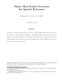 Tukey Max-Stable Processes for Spatial Extremes