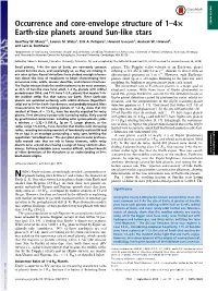Occurrence and Core-Envelope Structure of 1–4× Earth-Size Planets
