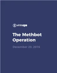 The Methbot Operation