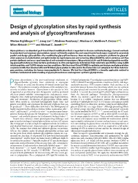 Design of Glycosylation Sites by Rapid Synthesis and Analysis of Glycosyltransferases