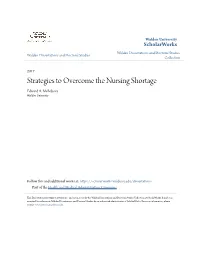 Strategies to Overcome the Nursing Shortage Edward A