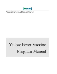 Yellow Fever Vaccine Program Manual