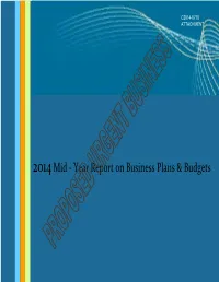 2014 MID-YEAR REPORT on BUSINESS PLANS and BUDGETS ATT 1.PDF Page 1 of 43 ISC: UNRESTRICTED
