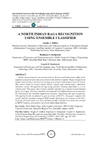 A North Indian Raga Recognition Using Ensemble Classifier