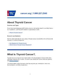 About Thyroid Cancer Overview and Types