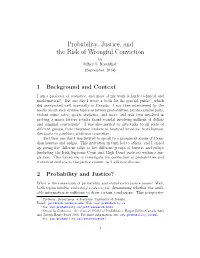 Probability, Justice, and the Risk of Wrongful Conviction by Jeffrey S