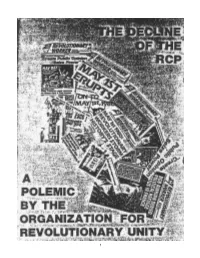 The Decline of the Rcp a Polemic by the Organization for Revolutionary Unity