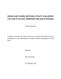 Urban Land Tenure and Public Policy Challenges: the Case of Access, Ownership and Use in Phokeng