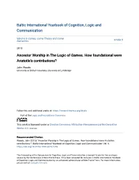 Ancestor Worship in the Logic of Games. How Foundational Were Aristotle's Contributions?