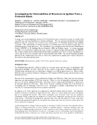 Investigating the Vulnerabilities of Structures to Ignition from a Firebrand Attack