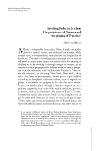 Lnvoking Pedro De Escobar: the Persistence of Cananea and the Placing Oftradition1