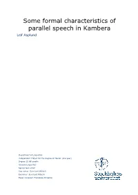 Some Formal Characteristics of Parallel Speech in Kambera Leif Asplund