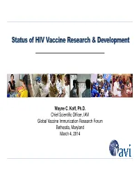 Status of HIV Vaccine Research & Development