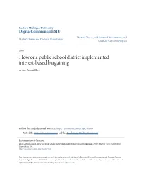 How One Public School District Implemented Interest-Based Bargaining Arthur Conrad Ebert