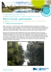 Merri Creek Catchment to Be Read in Conjunction with Part A: a Water Sharing Plan for All Licensed Water Users 2016 1