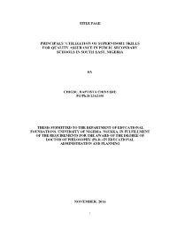 Principals' Utilization of Supervisory Skills for Quality Assurance in Public Secondary Schools in South East, Nigeria No