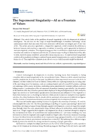The Supermoral Singularity—AI As a Fountain of Values