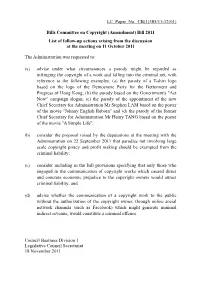 LC Paper No. CB(1)385/11-12(01) Bills Committee on Copyright (Amendment) Bill 2011 List of Follow-Up Actions Arising from the Di
