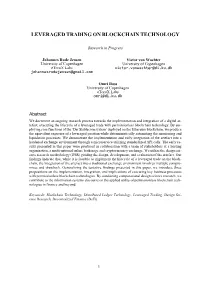 Leveraged Trading on Blockchain Technology