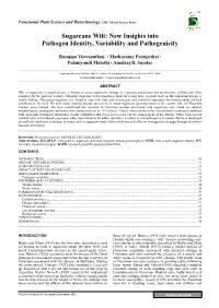 Sugarcane Wilt: New Insights Into Pathogen Identity, Variability and Pathogenicity