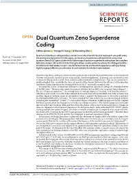 Dual Quantum Zeno Superdense Coding Fakhar Zaman , Youngmin Jeong & Hyundong Shin