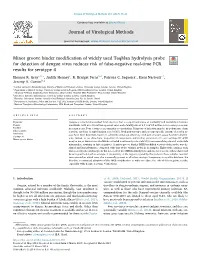 Journal of Virological Methods Minor Groove Binder Modification of Widely Used Taqman Hydrolysis Probe for Detection of Dengue V