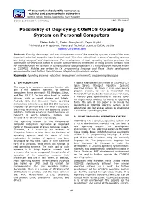 Possibility of Deploying COSMOS Operating System on Personal Computers