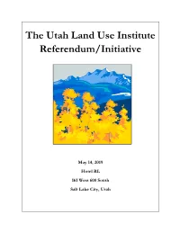 The Utah Land Use Institute Referendum/Initiative