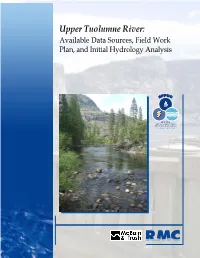 Upper Tuolumne River: Available Data Sources, Field Work Plan, and Initial Hydrology Analysis