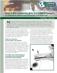 Water Is NOT a Commodity, Water Is a COMMON Resource: the Rationale for States to Hold Groundwater in the Public Trust