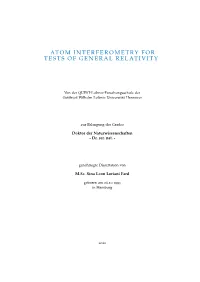 Atom Interferometry for Tests of General Relativity, Phd Thesis, Leibniz Universität Hannover © 2020 Für Opa