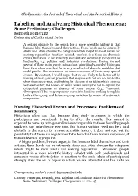 Labeling and Analyzing Historical Phenomena: Some Preliminary Challenges Kenneth Pomeranz University of California at Irvine