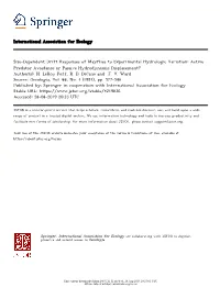 Size-Dependent Drift Responses of Mayflies to Experimental Hydrologic Variation: Active Predator Avoidance Or Passive Hydrodynamic Displacement? Author(S): N