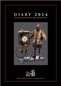 DIARY 2014 a N T I Q U E H O R O L O G Y & B a R O M E T E R S