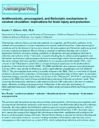 Implications for Brain Injury and Protection